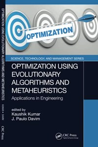 Optimization Using Evolutionary Algorithms and Metaheuristics