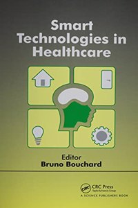 Smart Technologies in Healthcare