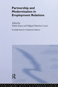 Partnership and Modernisation in Employment Relations