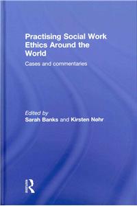 Practising Social Work Ethics Around the World