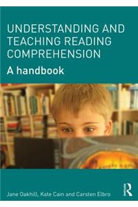 Understanding and Teaching Reading Comprehension