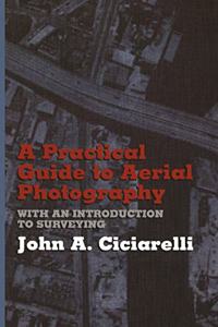 Practical Guide to Aerial Photography