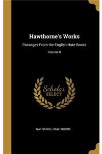 Hawthorne's Works