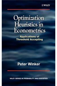 Optimization Heuristics in Econometrics