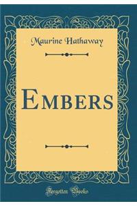 Embers (Classic Reprint)