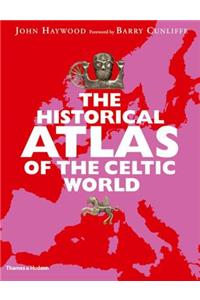 Historical Atlas of the Celtic World