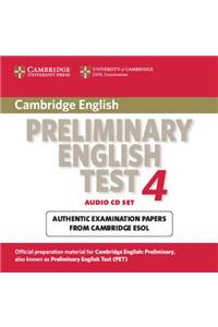 Cambridge Preliminary English Test 4 Audio CD Set (2 Cds): Examination Papers from the University of Cambridge ESOL Examinations