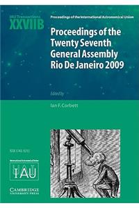 Proceedings of the Twenty Seventh General Assembly Rio de Janeiro 2009