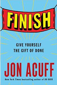 Finish: Give Yourself