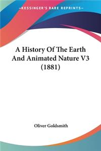 History Of The Earth And Animated Nature V3 (1881)