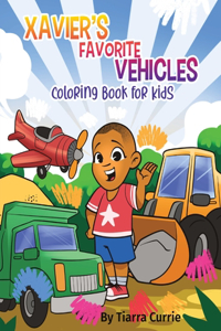 Xavier's Favorite Vehicles