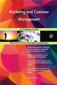 Marketing and Customer Management A Complete Guide