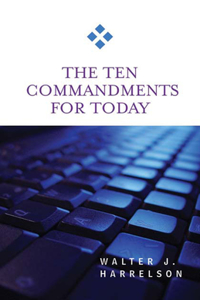Ten Commandments for Today