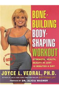 Bone Building Body Shaping Workout