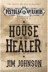 House of the Healer