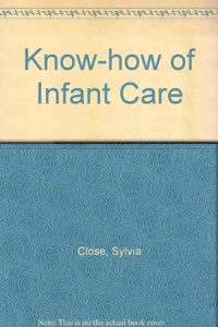 Know-how of Infant Care