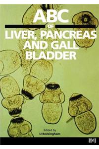 ABC of Liver, Pancreas and Gall Bladder