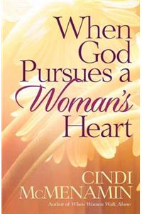 When God Pursues a Woman's Heart
