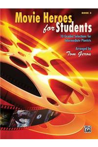 Movie Heroes for Students, Bk 3