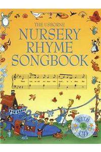 Usborne Nursery Rhyme Songbook with CD