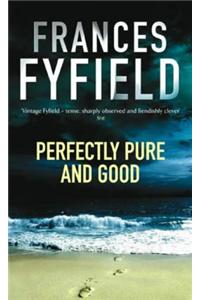 Perfectly Pure And Good