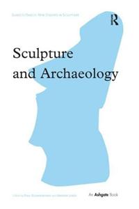 Sculpture and Archaeology