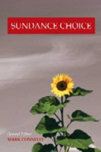 Sundance Choice, Composition Version (with InfoTrac®)