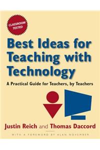 Best Ideas for Teaching with Technology