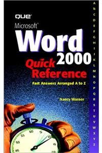 Microsoft Word 2000 Quick Reference (Que Quick Reference Series)