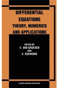 Differential Equations Theory, Numerics and Applications