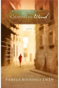 Chasing the Wind