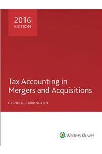 Tax Accounting in Mergers and Acquisitions 2016