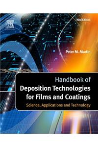 Handbook of Deposition Technologies for Films and Coatings