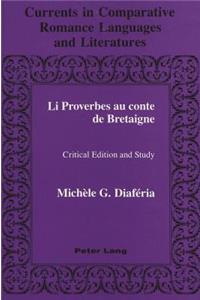 Li Proverbes Au Conte de Bretaigne