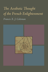 Aesthetic Thought of the French Enlightenment