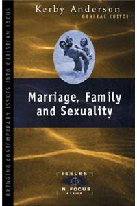 Marriage, Family, and Sexuality