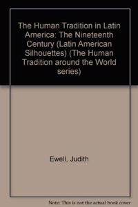 The Human Tradition in Latin America