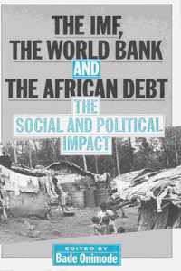 IMF WORLD BANK AMP AFRICAN DEBT