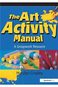 The Art Activity Manual