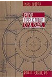 PUMP APPLICATION DESK BOOK, Third Edition