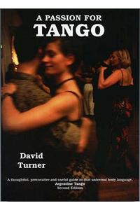 A Passion for Tango