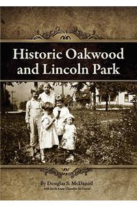 Historic Oakwood and Lincoln Park