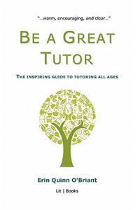 Be a Great Tutor