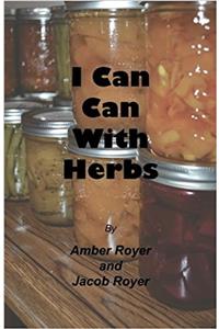 I Can Can with Herbs