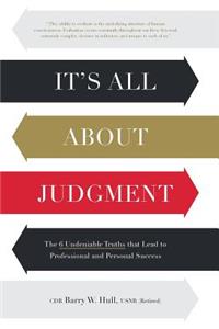 It's All About Judgment