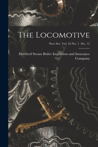 Locomotive; new ser. vol. 22 no. 1 -no. 12