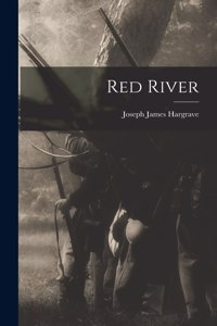 Red River [microform]