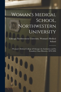 Woman's Medical School, Northwestern University