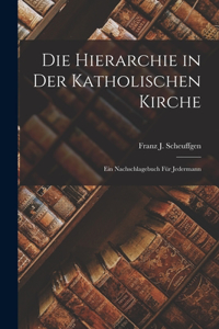 Hierarchie in Der Katholischen Kirche