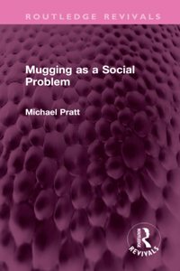 Mugging as a Social Problem